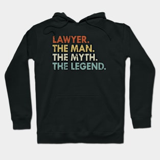 Lawyer The Man The Myth The Legend Hoodie